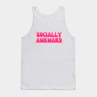 Socially awkward Tank Top